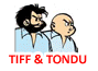 Tiff & Tondu